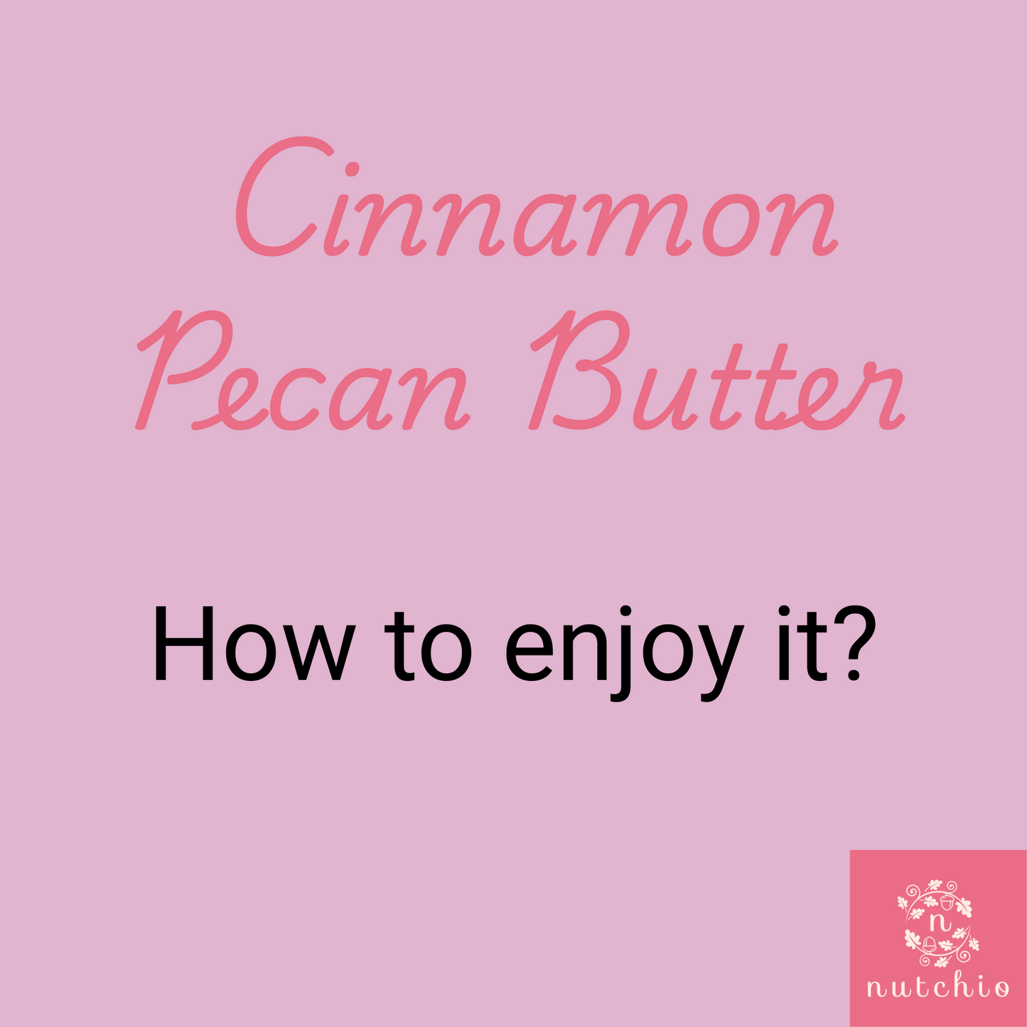 Sweet Cinnamon Pecan Spread
